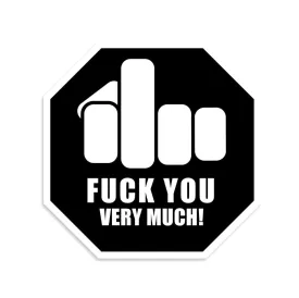 "F*ck You Very Much" Sticker